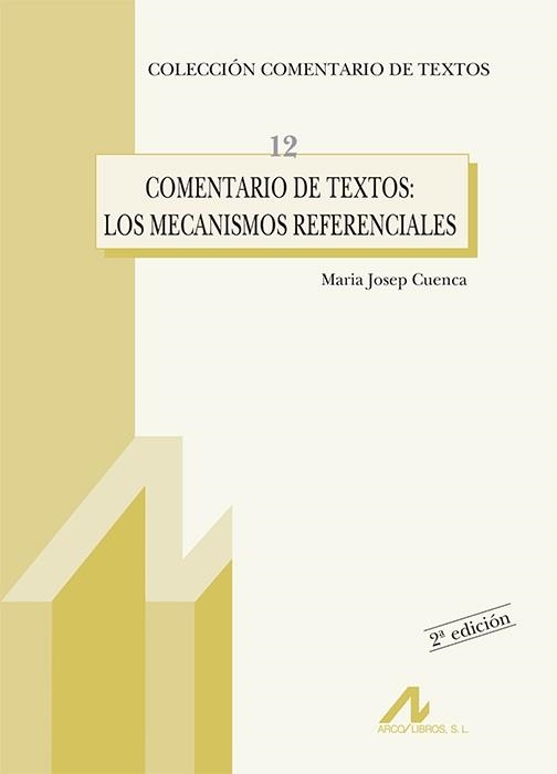 COMENTARIO TEXTOS MECANISMOS REFER | 9788476354353 | CUENCA, JOSEP MARIA | Llibreria La Gralla | Llibreria online de Granollers