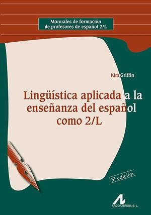 LINGUISTICA APLICADA ENSEÑANZA DEL ESPAÑOL COMO 2/L | 9788476356050 | GRIFFIN, KIM | Llibreria La Gralla | Llibreria online de Granollers