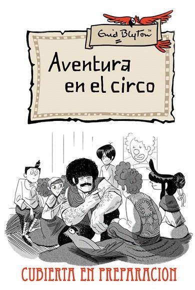AVENTURA EN EL CIRCO | 9788427204188 | BLYTON, ENID | Llibreria La Gralla | Librería online de Granollers