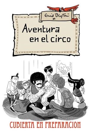 AVENTURA EN EL CIRCO | 9788427204188 | BLYTON, ENID | Llibreria La Gralla | Llibreria online de Granollers