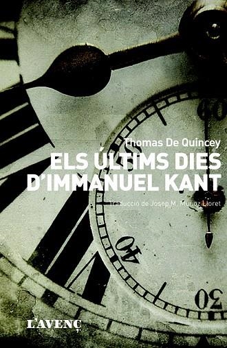 ÚLTIMS DIES D'IMMANUEL KANT, ELS | 9788488839756 | QUINCEY, THOMAS DE | Llibreria La Gralla | Llibreria online de Granollers