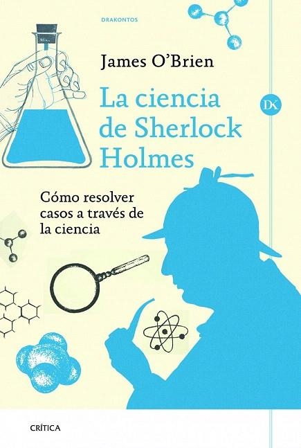 CIENCIA DE SHERLOCK HOLMES, LA | 9788498926118 | BRIEN, JAMES O' | Llibreria La Gralla | Llibreria online de Granollers