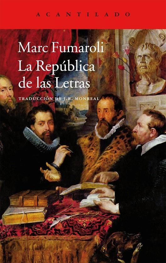 REPÚBLICA DE LAS LETRAS, LA | 9788415689874 | FUMAROLI, MARC | Llibreria La Gralla | Llibreria online de Granollers