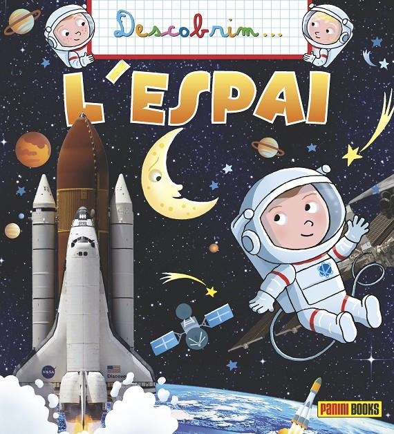 DESCOBRIM L'ESPAI | 9788490244173 | PANINI | Llibreria La Gralla | Librería online de Granollers