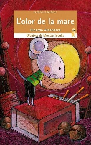OLOR DE LA MARE, L' | 9788490261729 | ALCÁNTARA, RICARDO | Llibreria La Gralla | Librería online de Granollers