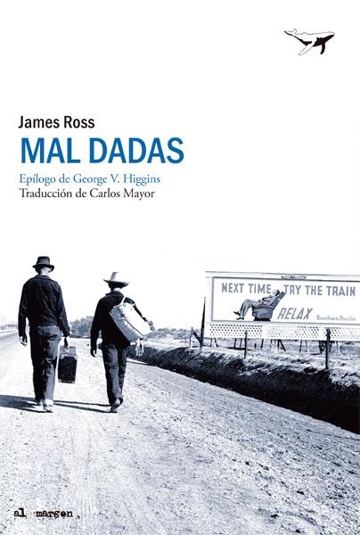 MAL DADAS | 9788494062735 | ROSS, JAMES | Llibreria La Gralla | Llibreria online de Granollers