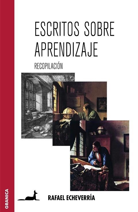 ESCRITOS SOBRE APRENDIZAJE. RECOPILACIÓN | 9789506415860 | ECHEVERRÍA, RAFAEL | Llibreria La Gralla | Librería online de Granollers