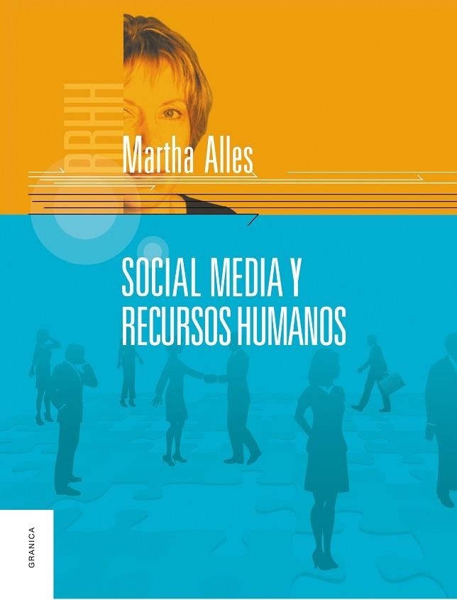 SOCIAL MEDIA Y RECURSOS HUMANOS | 9789506416973 | ALLES, MARTHA | Llibreria La Gralla | Librería online de Granollers