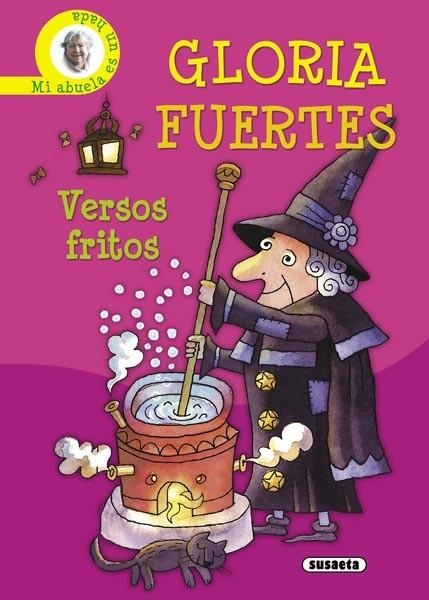 VERSOS FRITOS - MI ABUELA ES UN HADA | 9788430565931 | FUERTES, GLORIA | Llibreria La Gralla | Llibreria online de Granollers