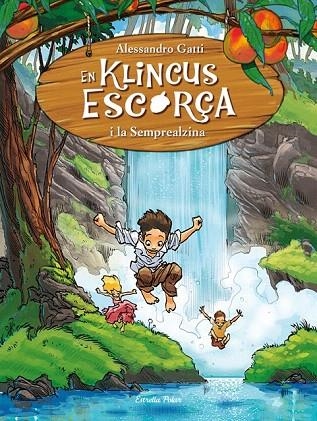 KLINCUS ESCORÇA I LA SEMPREALZINA, EN (KLINCUS ESCORÇA, 3) | 9788499325392 | GATTI, ALESSANDRO | Llibreria La Gralla | Librería online de Granollers