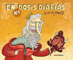 EN DOSIS DIARIAS Nº 1 | 9788415601456 | MONTT, ALBERTO | Llibreria La Gralla | Llibreria online de Granollers