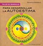TALLER DE MANDALAS PARA DESARROLLAR LA AUTOESTIMA | 9782813203267 | BATAILLARD, SANDRINE | Llibreria La Gralla | Librería online de Granollers