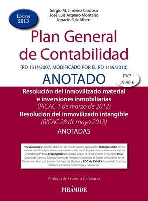 PLAN GENERAL DE CONTABILIDAD ANOTADO | 9788436829648 | JIMÉNEZ CARDOSO, SERGIO M./ARQUERO MONTAÑO, JOSÉ LUIS/RUIZ ALBERT, IGNACIO | Llibreria La Gralla | Librería online de Granollers