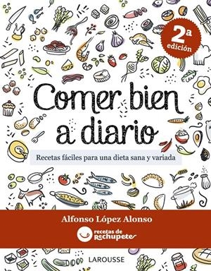 COMER BIEN A DIARIO | 9788415785095 | LÓPEZ ALONSO, ALFONSO | Llibreria La Gralla | Librería online de Granollers