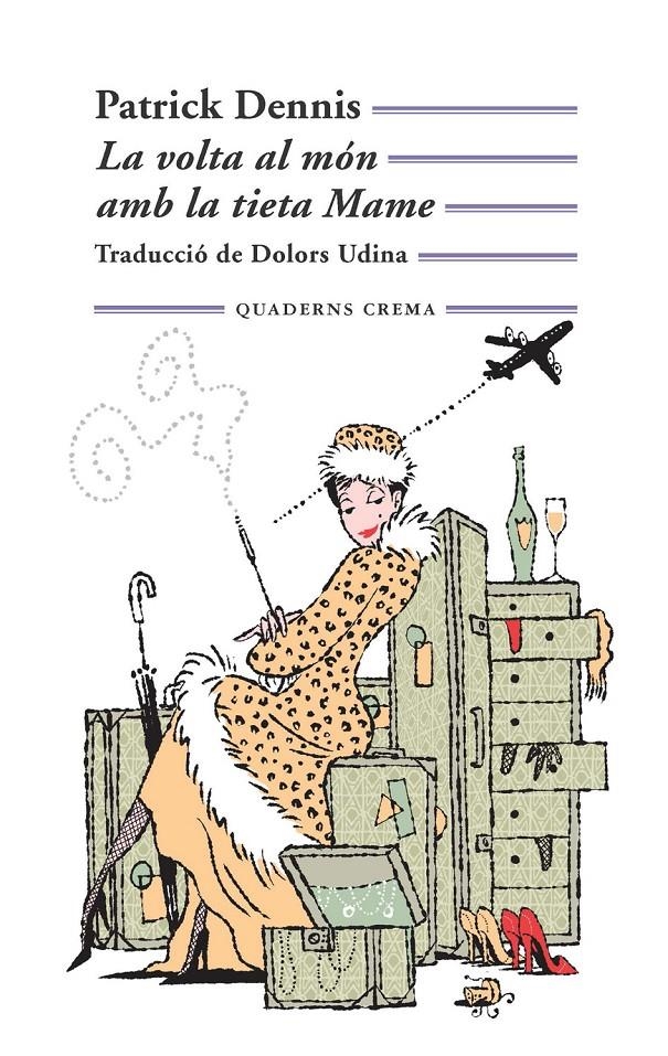 VOLTA AL MÓN AMB LA TIETA MAME, LA | 9788477275497 | DENNIS, PATRICK | Llibreria La Gralla | Librería online de Granollers
