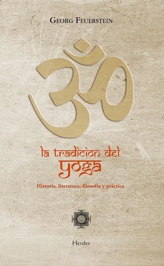 TRADICION DEL YOGA | 9788425427435 | FEUERSTEIN, GEORG | Llibreria La Gralla | Librería online de Granollers