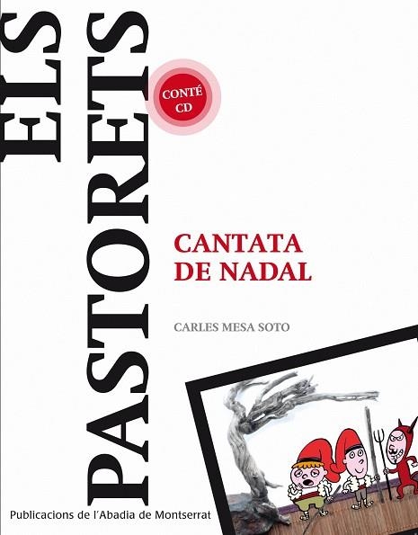 PASTORETS, ELS .CANTATA DE NADAL | 9788498834154 | MESA SOTO, CARLES | Llibreria La Gralla | Llibreria online de Granollers