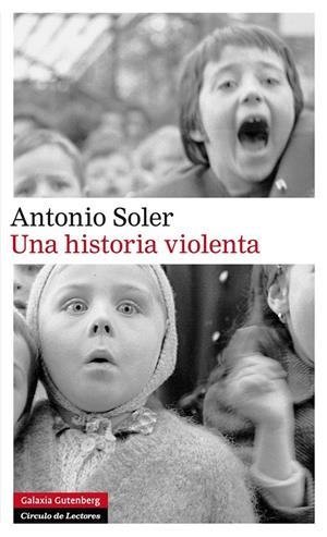 HISTORIA VIOLENTA, UNA | 9788415472933 | SOLER, ANTONIO | Llibreria La Gralla | Llibreria online de Granollers
