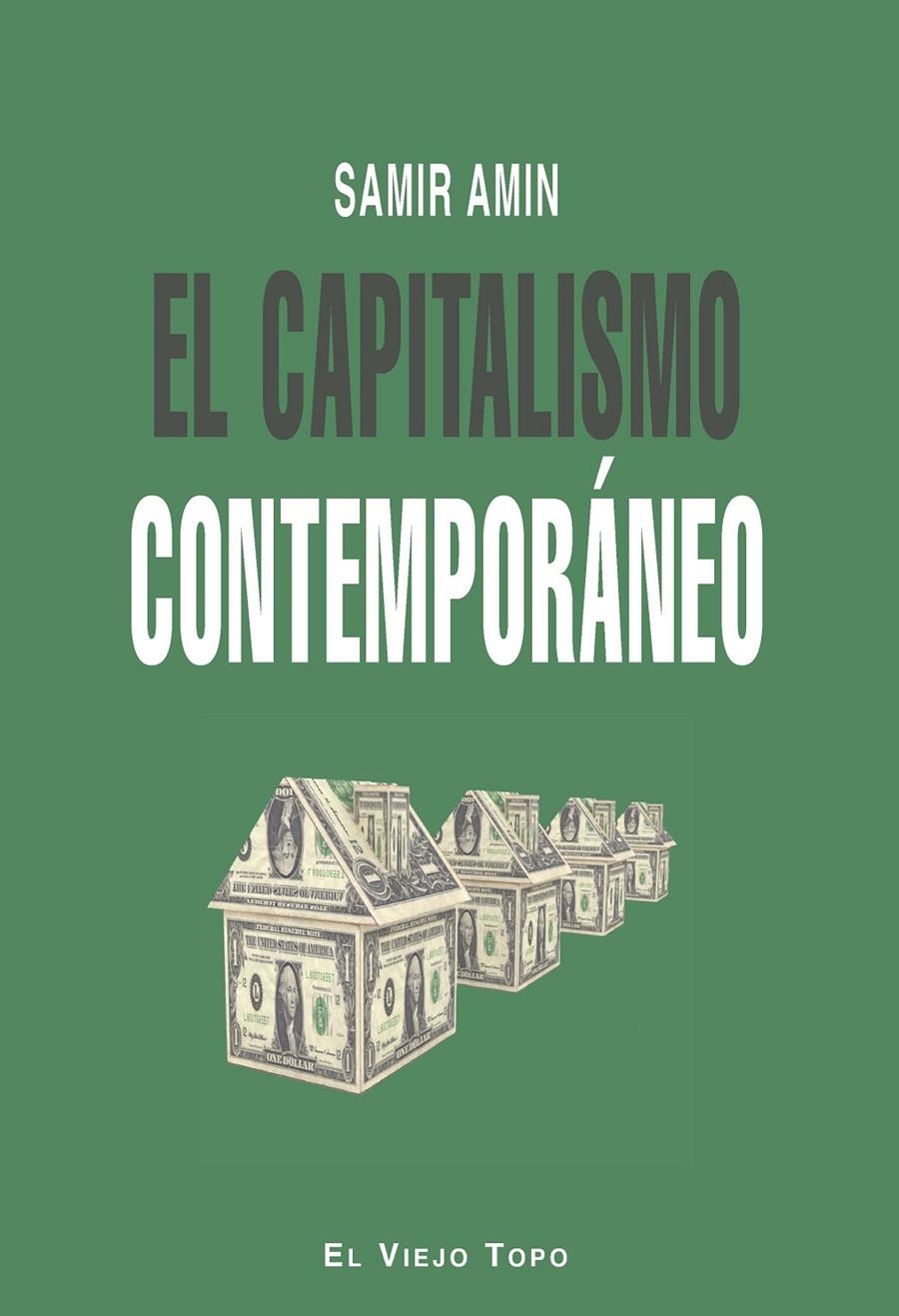 CAPITALISMO CONTEMPORÁNEO, EL | 9788415216568 | AMIN, SAMIR | Llibreria La Gralla | Librería online de Granollers