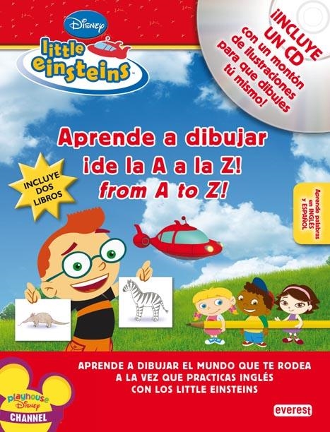 APRENDE A DIBUJAR DE LA A A LA Z FROM A TO Z (LITTLE EINSTEINS) | 9788444144696 | WALT DISNEY COMPANY | Llibreria La Gralla | Librería online de Granollers
