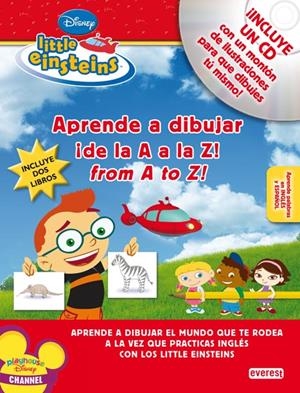APRENDE A DIBUJAR DE LA A A LA Z FROM A TO Z (LITTLE EINSTEINS) | 9788444144696 | WALT DISNEY COMPANY | Llibreria La Gralla | Librería online de Granollers