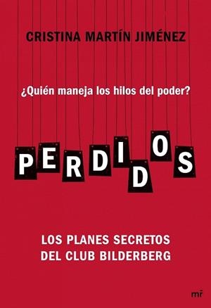 PERDIDOS | 9788427040700 | MARTÍNEZ JIMÉNEZ, CRISTINA | Llibreria La Gralla | Llibreria online de Granollers