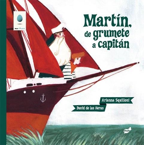 MARTÍN, DE GRUMETE A CAPITÁN | 9788415357339 | SQUILLONI, ARIANNA | Llibreria La Gralla | Llibreria online de Granollers