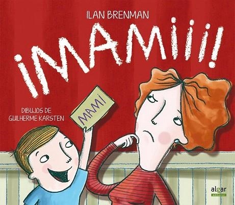 MAMIII! | 9788498455625 | BRENMAN, ILAN | Llibreria La Gralla | Librería online de Granollers