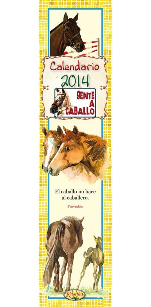 CALENDARIO 2014 GENTE A CABALLO | 9788415401551 | TODOLIBRO, EQUIPO | Llibreria La Gralla | Llibreria online de Granollers