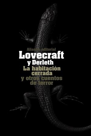 HABITACIÓN CERRADA Y OTROS CUENTOS DE TERROR, LA (ALIANZA BOLSILLO AUTOR 9) | 9788420676081 | LOVECRAFT, H. P. / DERLETH, AUGUST | Llibreria La Gralla | Librería online de Granollers