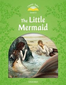 LITTLE MERMAID, THE   CLASSIC TALES 3 | 9780194239370 | Llibreria La Gralla | Librería online de Granollers