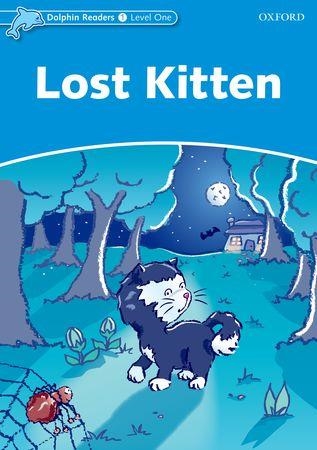 LOST KITTEN (DOLPHIN READERS LEVEL 1) | 9780194400565 | VARIOS AUTORES | Llibreria La Gralla | Librería online de Granollers