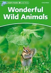 WONDERFUL WILD ANIMALS (DOLPHIN READERS LEVEL 3) | 9780194478175 | Llibreria La Gralla | Llibreria online de Granollers