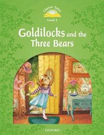 GOLDILOCKS AND THE THREE BEARS CLASSIC TALES 3 | 9780194239295 | Llibreria La Gralla | Librería online de Granollers