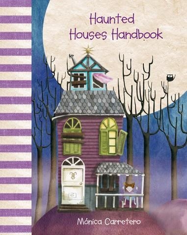 HAUNTED HOUSES HANDBOOK (EN ANGLÈS...) | 9788415241058 | CARRETERO, MÓNICA | Llibreria La Gralla | Librería online de Granollers