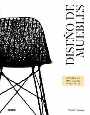 DISEÑO DE MUEBLES | 9788498016932 | LAWSON, STUART | Llibreria La Gralla | Llibreria online de Granollers