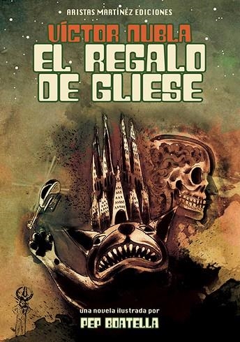 REGALO DEL GLIESE, EL | 9788494077302 | NUBLA, VICTOR | Llibreria La Gralla | Llibreria online de Granollers