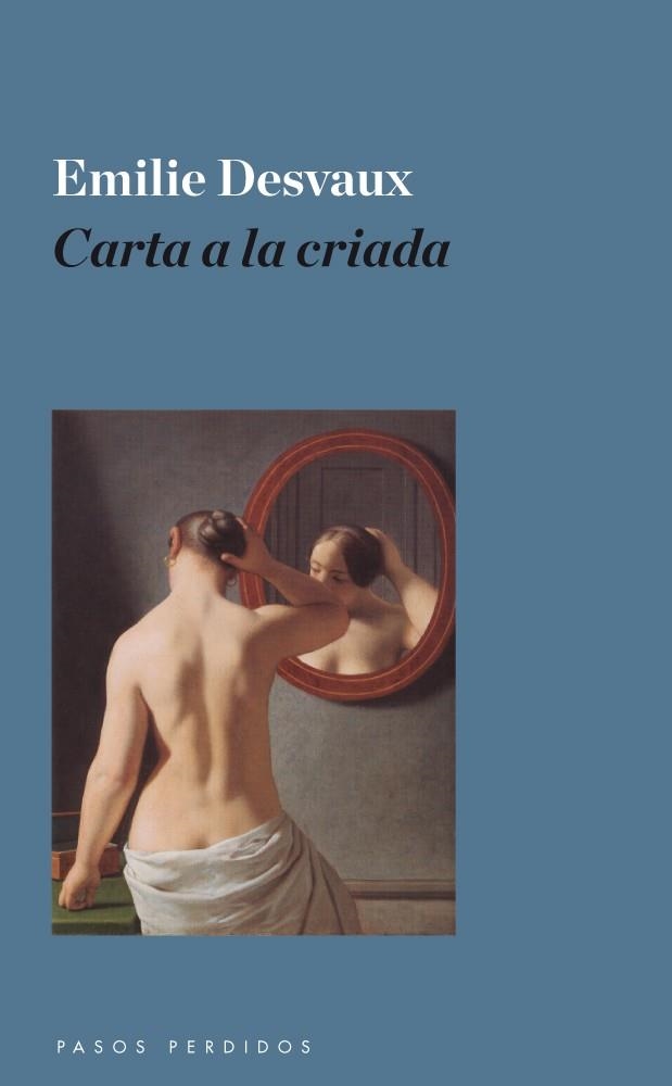 CARTA A LA CRIADA | 9788494116216 | DESVAUX, ÉMILIE | Llibreria La Gralla | Librería online de Granollers