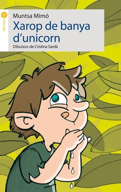 XAROP DE BANYA D'UNICORN (LA FORMIGA GROGA 31) | 9788415095286 | MIMO, MUNTSA | Llibreria La Gralla | Llibreria online de Granollers