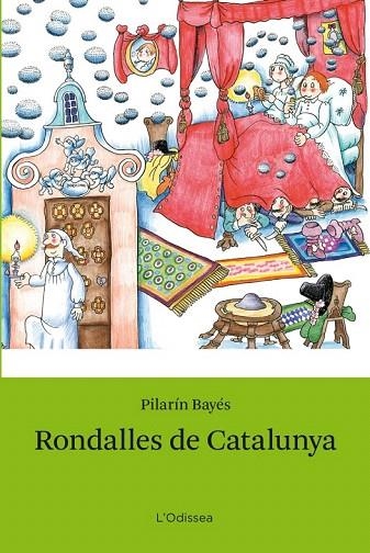 RONDALLES DE CATALUNYA | 9788499327679 | JANÉ, ALBERT; BAYÉS, PILARÍN | Llibreria La Gralla | Librería online de Granollers