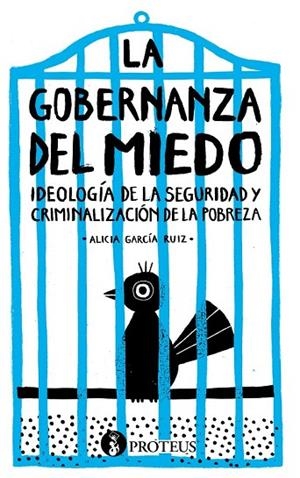 GOBERNANZA DEL MIEDO, LA | 9788415549512 | GARCÍA RUIZ, ALICIA | Llibreria La Gralla | Llibreria online de Granollers