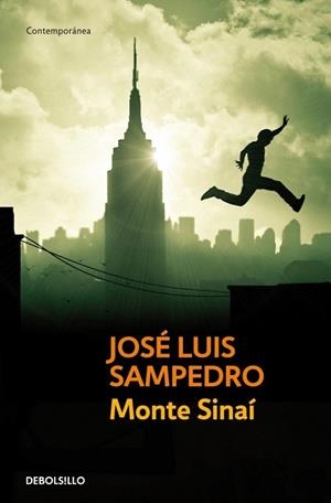 MONTE SINAÍ (DEBOLSILLO CONTEMPORÁNEA) | 9788497931953 | SAMPEDRO, JOSÉ LUIS | Llibreria La Gralla | Librería online de Granollers