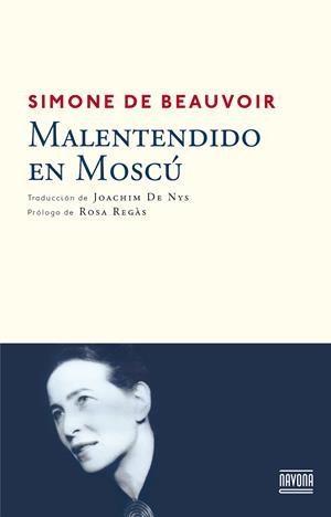 MALENTENDIDO EN MOSCÚ | 9788492840755 | DE BEAUVOIR, SIMONE | Llibreria La Gralla | Librería online de Granollers