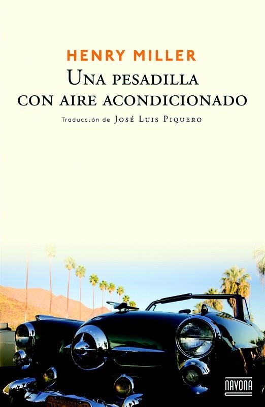 PESADILLA CON AIRE ACONDICIONADO, UNA | 9788492840762 | MILLER, HENRY | Llibreria La Gralla | Llibreria online de Granollers