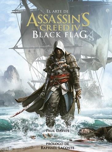 ARTE DE ASSASSIN'S CREED IV.BLACK FLAG | 9788499709383 | DAVIES, PAUL | Llibreria La Gralla | Librería online de Granollers