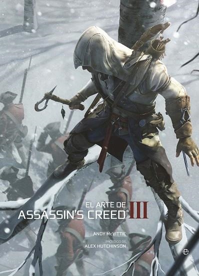 ARTE DE ASSASSIN'S CREED III | 9788499709376 | MCVITTIE, ANDY | Llibreria La Gralla | Llibreria online de Granollers