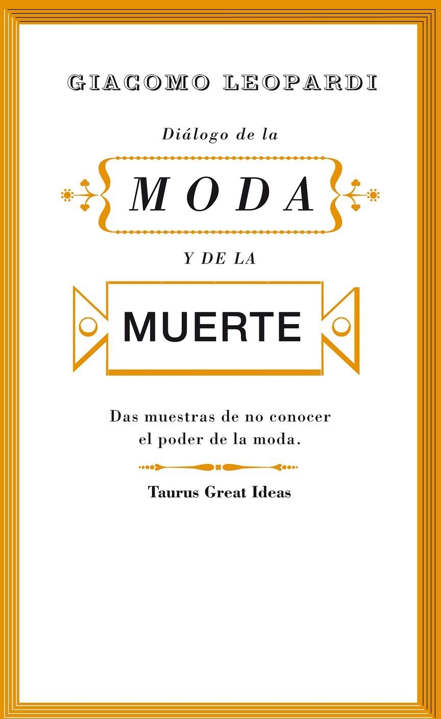 DIÁLOGO DE LA MODA Y DE LA MUERTE | 9788430607242 | LEOPARDI, GIACOMO | Llibreria La Gralla | Llibreria online de Granollers