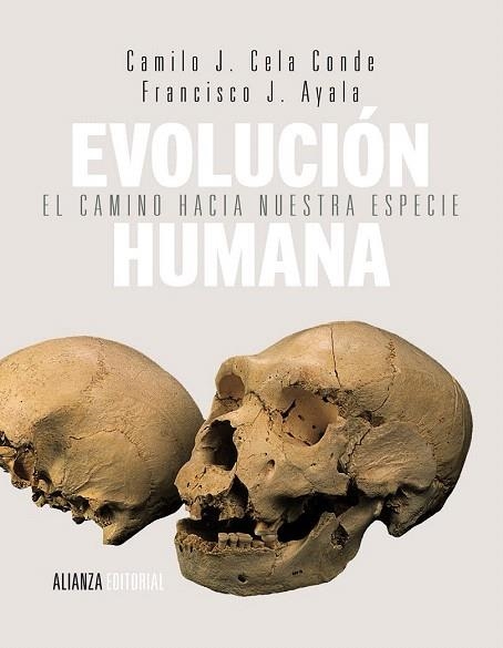 EVOLUCIÓN HUMANA | 9788420678481 | AYALA CARCEDO, FRANCISCO JOSÉ/CELA CONDE, CAMILO J. | Llibreria La Gralla | Librería online de Granollers