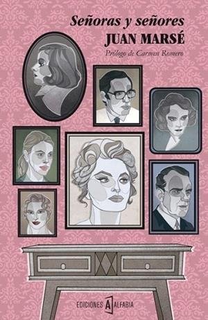 SEÑORAS Y SEÑORES | 9788494092855 | MARSÉ, JUAN | Llibreria La Gralla | Librería online de Granollers