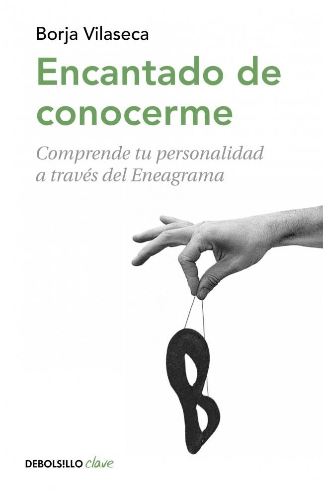 ENCANTADO DE CONOCERME (DB CLAVE) | 9788490324295 | VILASECA, BORJA | Llibreria La Gralla | Llibreria online de Granollers